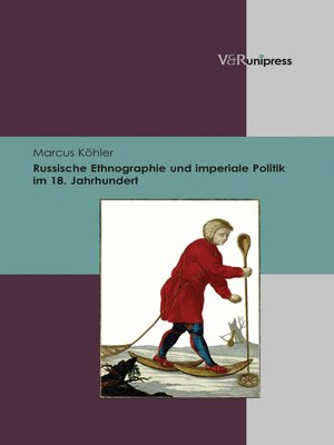 cover image of Russische Ethnographie und imperiale Politik im 18. Jahrhundert